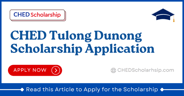 CHED Tulong Dunong Scholarship 2023