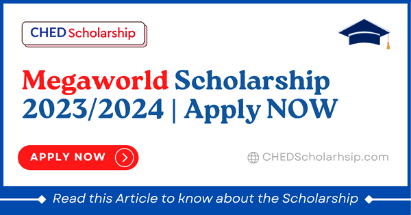 Megaworld Scholarship 2023
