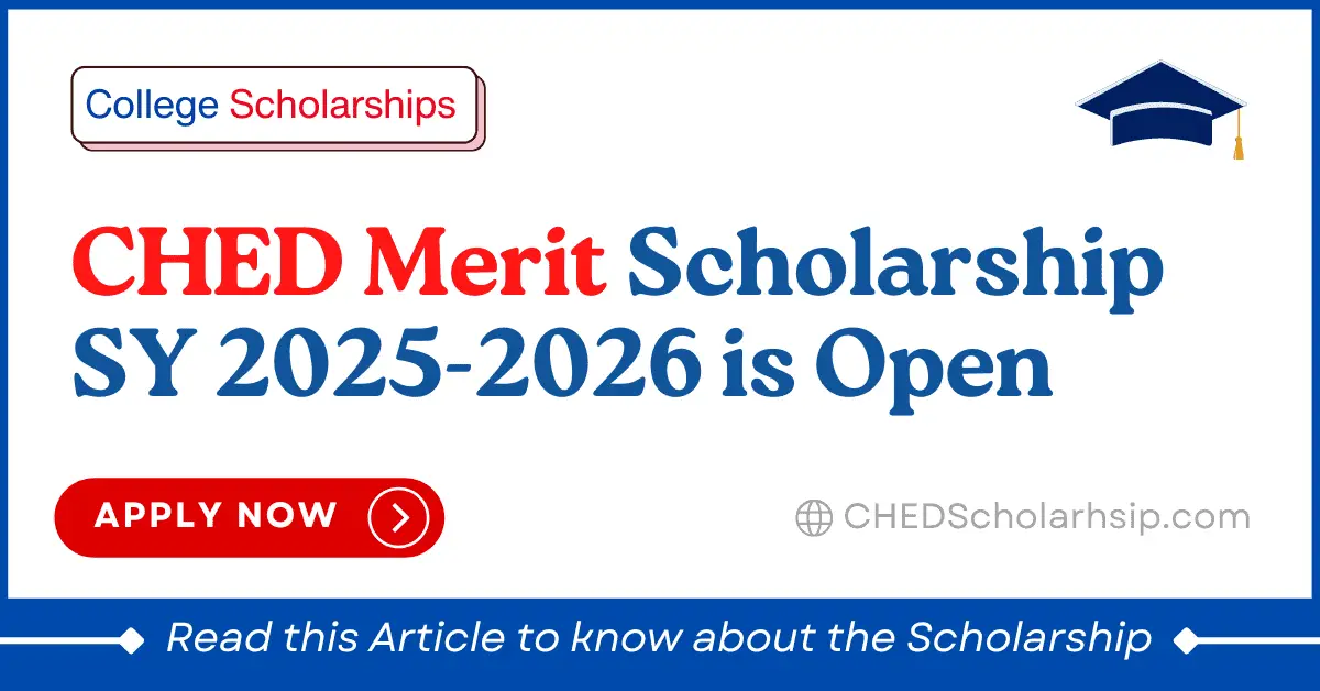 CHED Merit Scholarship 2025-2026 Online Application