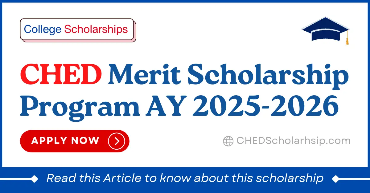 CHED Merit Scholarship 2025-2026 program Online Application